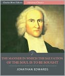 The Manner in Which the Salvation of the Soul is to be Sought (Illustrated)