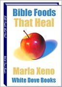 download High in Nutritional Value - 17 Bible Foods that Heal book