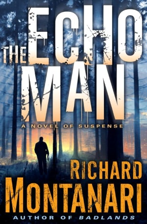 The Echo Man: A Novel of Suspense