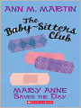 The Baby-Sitters Club #4: Mary Anne Saves the Day