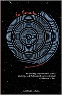 La Lunada: An Anthology celebrating sixty full moons of spoken-word poetry at GalerÃ­a de la Raza 2004 - 2010