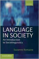 Language in Society: An Introduction to Sociolinguistics