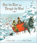 Over the River and Through the Wood: The New England Boy's Song About Thanksgiving Day