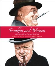 Franklin and Winston: A Christmas That Changed the World by Douglas Wood: Book Cover