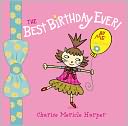 The Best Birthday Ever! By Me (Lana Kittie) (with help from Charise Harper)