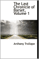 The Last Chronicle of Barset, Volume 1