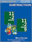 Subtraction Flash Cards: Subtraction Facts with Critters (Learning Essentials Math & Reading Flashcard Series)