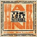 The Lost Notebooks of Hank Williams [LP/CD]
