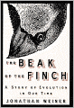 The Beak of the Finch: A Story of Evolution in Our Time