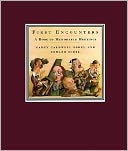 First Encounters: A Book of Memorable Meetings