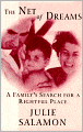 The Net of Dreams: A Family's Search for a Rightful Place