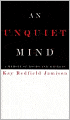 An Unquiet Mind: A Memoir of Moods and Madness