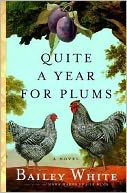 Quite a Year for Plums