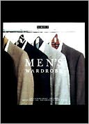 Chic Simple:  Men's Wardrobe
