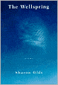 The Wellspring: Poems