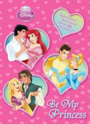 Be My Princess (Disney Princess)
