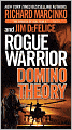 Rogue Warrior: Domino Theory