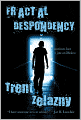 Fractal Despondency