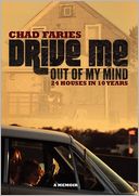 Drive Me Out Of My Mind