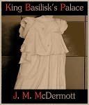 King Basilisk's Palace