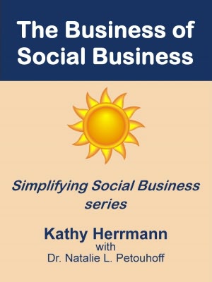 The Business of Social Business