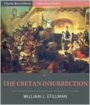 The Cretan Insurrection of 1866-7-8