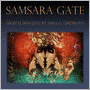 Samsara Gate: Digital Imaging By Sara G. Umemoto
