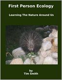 First Person Ecology: Learning the Nature Around Us