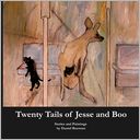 Twenty Tails of Jesse and Boo