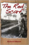 The Red Scarf: A Country Boy's Christmas Story
