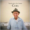 Travels With a Toy Camera : Cuba