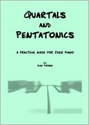 Quartals and Pentatonics: A Practical Guide for Jazz Piano