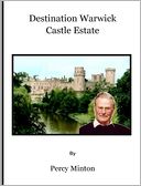 Destination Warwick Castle Estate