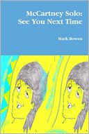 Mccartney Solo: See You Next Time
