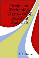 Design and Technology Year 10 GCSE: Resistant Materials