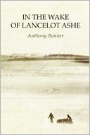 In the Wake of Lancelot Ashe