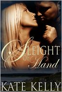Sleight Of Hand, Book One, Stolen Hearts, Romantic Suspense