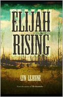 Elijah Rising