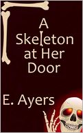 A Skeleton at Her Door (Halloween/Fall Romance)