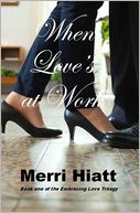 When Love's at Work