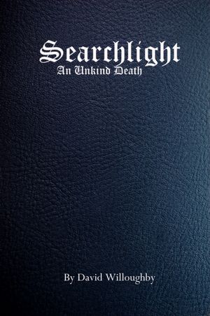 Searchlight: An Unkind Death