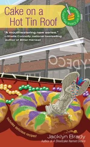 Cake on a Hot Tin Roof (Piece of Cake Mystery Series #2)