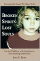 Broken Spirits ~ Lost Souls