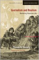 Journalism and Realism: Rendering American Life