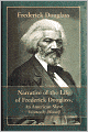 NARRATIVE OF THE LIFE OF FREDERICK DOUGLASS, An American Slave - (Self Help Classics Book #6) - Original Work