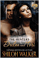 The Hunters: Declan and Tori