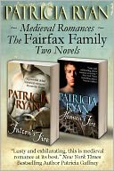 Medieval Romances - The Fairfax Family (Falcon's Fire and Heaven's Fire)