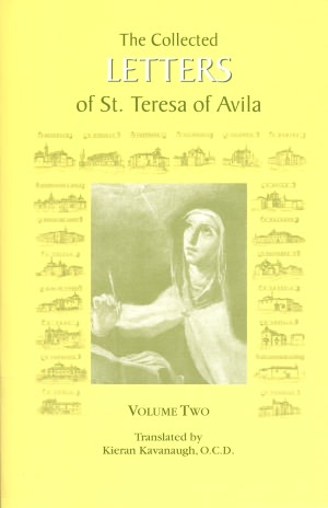 The Collected Letters of St. Teresa of Avila: 1578-1582, Volume 2