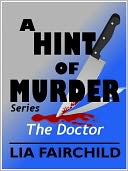 A Hint of Murder: The Doctor