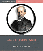 Absolute Surrender [Illustrated]